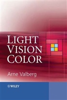 Ame Valberg, Arne Valberg, Arne (Institute of Physics Valberg, Valberg Arne - Light Vision Color