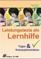 Edgar Schmidt, Catherine Walker - Leistungstests als Lernhilfe