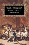 Timothy Tackett - When the King Took Flight