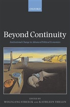 Wolfgang Streeck, Kathleen Thelen, Wolfgang Streeck, Streeck Wolfgang, Kathleen Thelen, Thelen Kathleen - Beyond Continuity