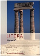 Ursul Blank-Sangmeister, Ursula Blank-Sangmeister, Huber Müller, Hubert Müller - Litora: Litora Übungsheft