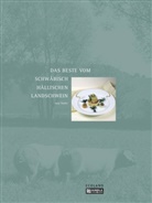Josef Thaller, Rudolf Bühler - Das Beste vom Schwäbisch-Hällischen Landschwein