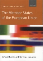 Simon Bulmer, Lequesne Christian, Simon Bulmer, Christian Lequesne - The Member States of the European Union