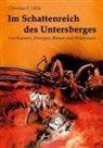 Christian F Uhlir, Christian F. Uhlir - Im Schattenreich des Untersberges