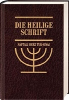 Bibelausgaben: Die Heilige Schrift, Übertragung Naftali Herz Tur-Sinai