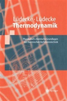 Lüdeck, Lüdecke, Christa Lüdecke, Dorothe Lüdecke, Dorothea Lüdecke - Thermodynamik