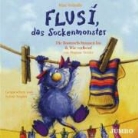 Bine Brändle, Dagmar Geisler, Sylvie Nogler - Flusi, das Sockenmonster, 1 Audio-CD (Livre audio)