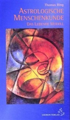 Thomas Ring - Astrologische Menschenkunde. Bd. 4