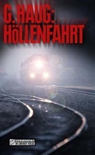 Gunter Haug - Höllenfahrt