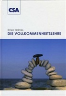Ernest Holmes - Die Vollkommenheitslehre