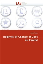 Aimen Kallala, Kallala-A - Regimes de change et cout du capita