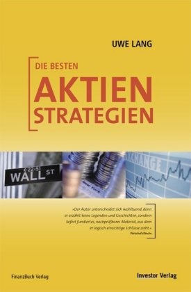 Uwe Lang - Die besten Aktienstrategien
