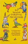 Jens Sparschuh, Manfred Bofinger - Parzival Pechvogel