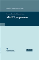 BERTONI, Bertoni, F. Bertoni, Francesco Bertoni, Emanuel Zucca, Emanuele Zucca - MALT Lymphomas