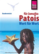 Anette Kühnel, Annette Kühnel - Patois für Jamaika Wort für Wort