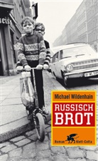 Michael Wildenhain - Russisch Brot