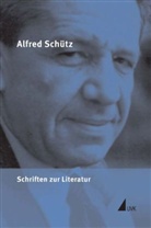 Alfred Schütz, Michael D. Barber, Jochen Dreher, Richard Grathoff, Hans-Georg Soeffner, Ilja Srubar - Werkausgabe (ASW) - Bd.8: Schriften zur Literatur