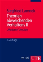 Siegfried Lamnek - Theorien abweichenden Verhaltens. Tl.2