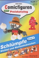Comicfiguren Preiskatalog 2002/2003 - Bd.2: Schlümpfe, Wichtel und Mainzelmännchen