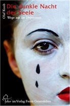 Olaf Koob - Die dunkle Nacht der Seele