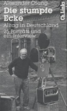 Alexander Kluge, Wulf Olm, Alexander Osang, Wulf Olm - Die stumpfe Ecke