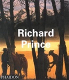 Rosetta Brooks, Richard Prince, Jeff Rian, Luc Sante - Richard Prince