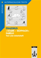 Phaedrus, Wulf Mißfeldt, Wulf (Illustr.) Missfeldt, Wul Missfeldt, Wulf Mißfeldt - ' Stark-schwach' Fabeln