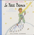 Antoine De Saint Exupery, Saint-Exupery, Antoine de Saint-Exupéry - Une journée avec le Petit Prince