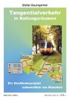 Stefan Baumgartner - Tangentialverkehr in Ballungsräumen