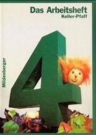 Karl-Heinz Keller, Peter Pfaff - Das Mathebuch: 4. Schuljahr, Das Arbeitsheft, Ausgabe für Sachsen, Sachsen-Anhalt, Thüringen