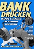 Klau Arndt, Klaus Arndt, Judd Biasiotto - Bankdrücken