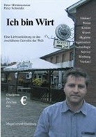 Pete Hörstensmeier, Peter Hörstensmeier, Peter Schneider, C. P. Heller - Ich bin Wirt