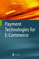W. Kou, Weidon Kou, Weidong Kou - Payment Technologies for E-Commerce
