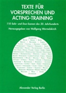 Wolfgan Wermelskirch, Wolfgang Wermelskirch - Texte für Vorsprechen und Acting-Training 1. Bd.1