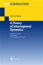 W.-B. Zhang, Wei-Bin Zhang - A Theory of Interregional Dynamics
