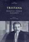 Benito Pérez Galdós, Benito . . . [et al. ] Pérez Galdós - Tristana