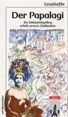 Erich Scheurmann, Winfrie Hermann, Winfried Hermann - Der Papalagi. Ein Südseehäuptling erlebt unsere Zivilisation