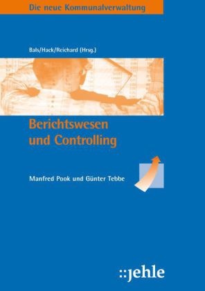 Manfred Pook, Günter Tebbe - Berichtswesen und Controlling