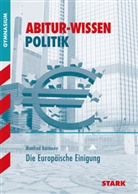 Manfred Bormann - Die Europäische Einigung, für G8