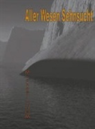 Michael Thomas, Reichersbeuern Michael Thomas - Aller Wesen Sehnsucht