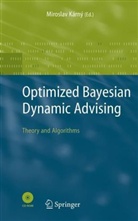M. Karny, Mirosla Karny, Miroslav Karny - Optimized Bayesian Dynamic Advising, w. CD-ROM