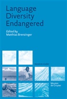 Matthia Brenzinger, Matthias Brenzinger - Language Diversity Endangered