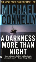 Michael Connelly - A Darkness More Than Night