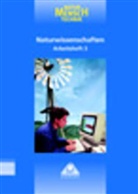 Katri Bahro, Katrin Bahro, Diete Faulstich, Astrid u Meiland, Bernd Raum, Gerd-Dietrich Schmidt - Natur - Mensch - Technik - 3: Energie - ausreichend vorhanden? Luft - auch in Zukunft noch zum Atmen? Informationen - die wichtigste Ware der Zukunft, Arbeitsheft