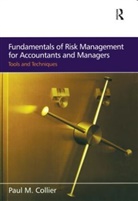 Collier, Paul M Collier, Paul M. Collier, Collier Paul M. - Fundamentals of Risk Management for Accountants and Managers