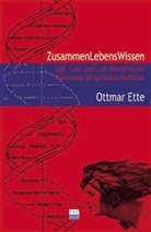 Ottmar Ette - ZusammenLebensWissen