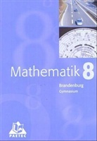 Huber Bossek, Hubert Bossek, Axe Brückner, Gudrun u a Brückner, Axel Brückner - Mathematik, Ausgabe Brandenburg: Lehrbuch, Klasse 8, Gymnasium