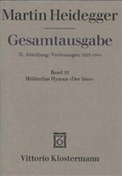 Martin Heidegger, Walte Biemel, Walter Biemel - Gesamtausgabe - 53: Hölderlins Hymne "Der Ister" (Sommersemester 1942)