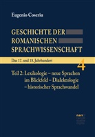 Eugenio Coseriu, Reinhard Meisterfeld, Wolf Dietrich, Reinhard Meisterfeld - Geschichte der romanischen Sprachwissenschaft - 4/2: Geschichte der romanischen Sprachwissenschaft; .