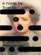 Tom Mccarthy, Stephen Hoye - C (Audio book)